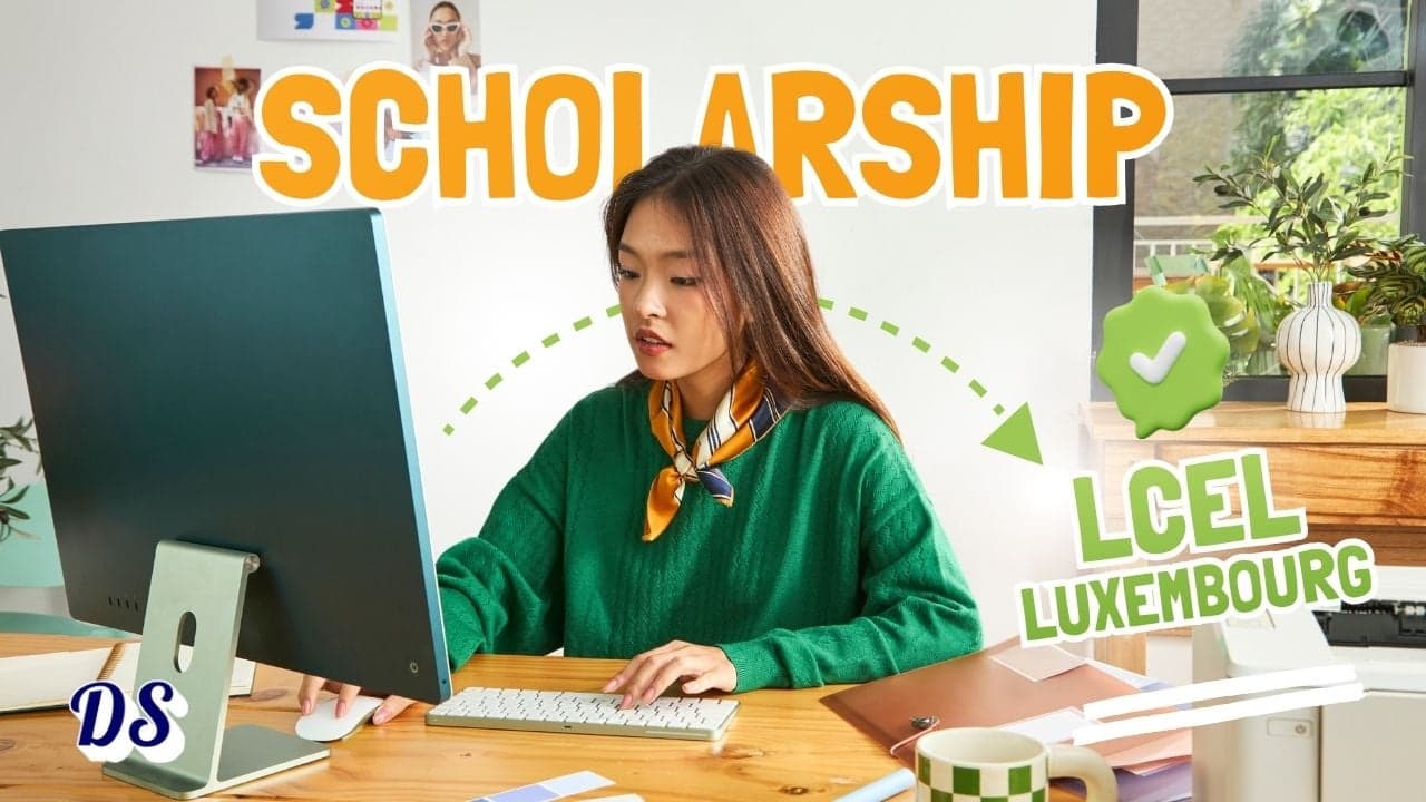 LCEL Luxembourg Scholarship 2026 for Early Career Researchers (Up to €1,800 Monthly)