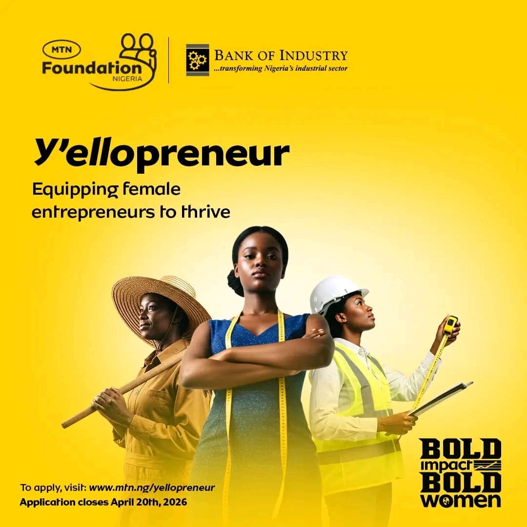 BOI–MTN Foundation Yellopreneur Program 2026