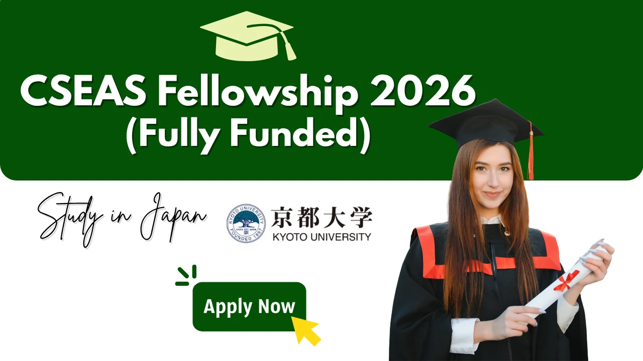 Kyoto University CSEAS Fellowship 2026