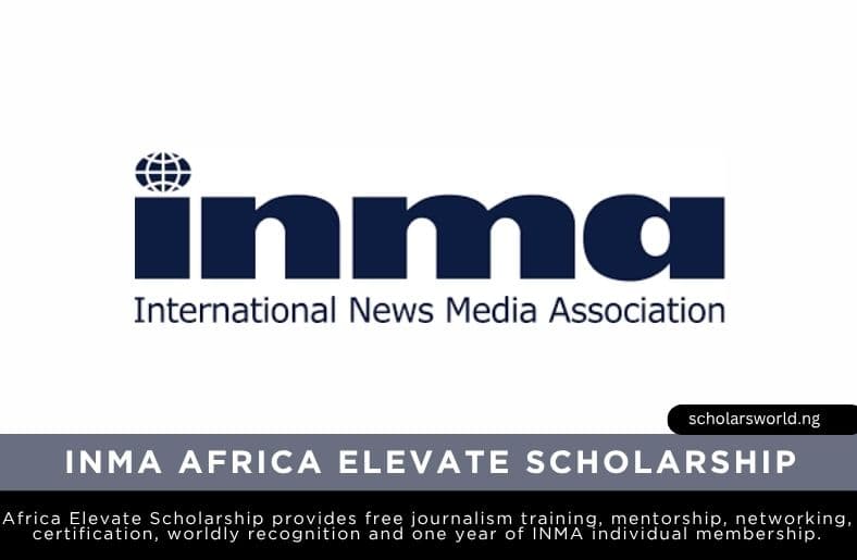 INMA Africa Elevate Scholarship 2026 | Fully Funded