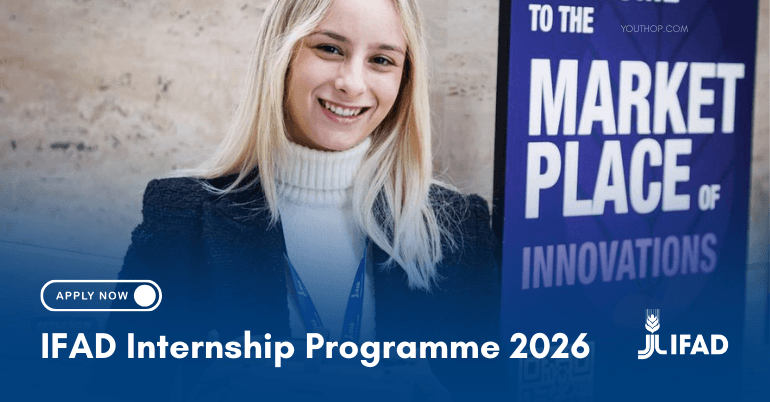 IFAD 2026 Internship Opportunity for Students and Graduates