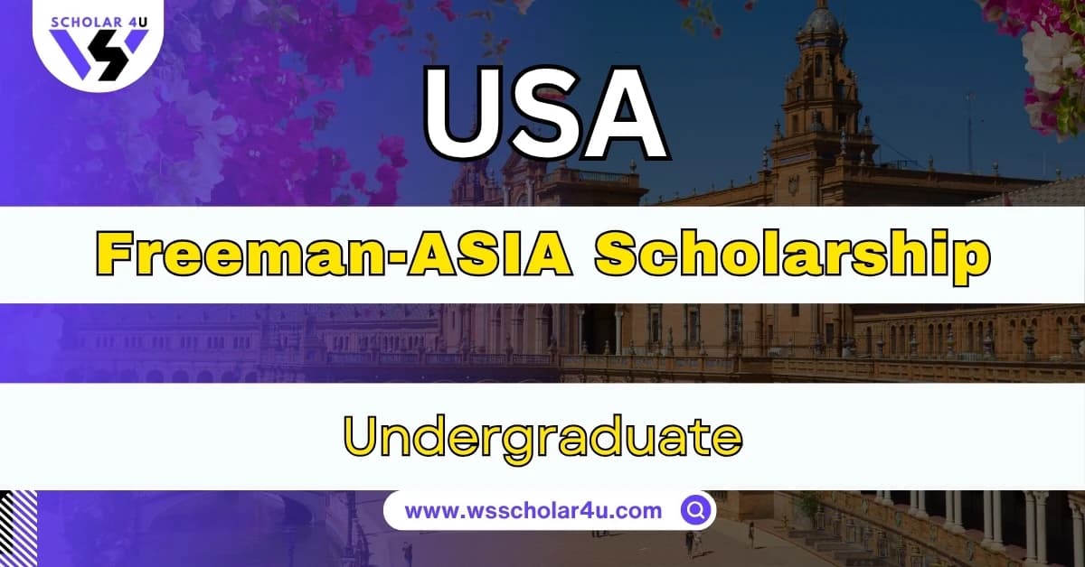 Freeman-ASIA Scholarship 2026 (Complete Application Guide)
