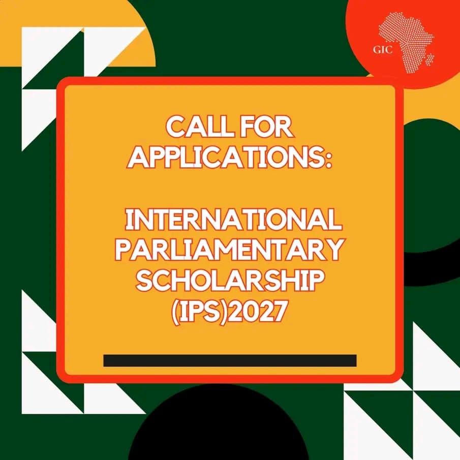 International Parliamentary Scholarship 2027 for African Graduates (Fully Funded)