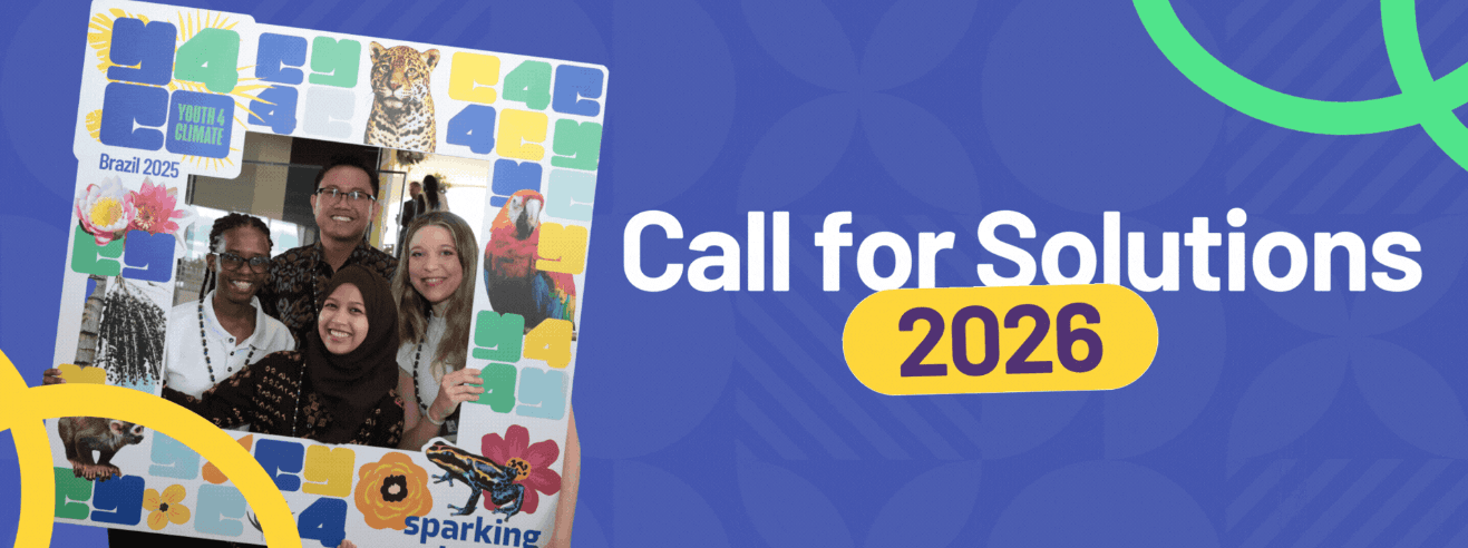 Youth4Climate Call for Solutions 2026 Opens: Young Innovators Can Receive Up to $30,000 to Scale Climate Action