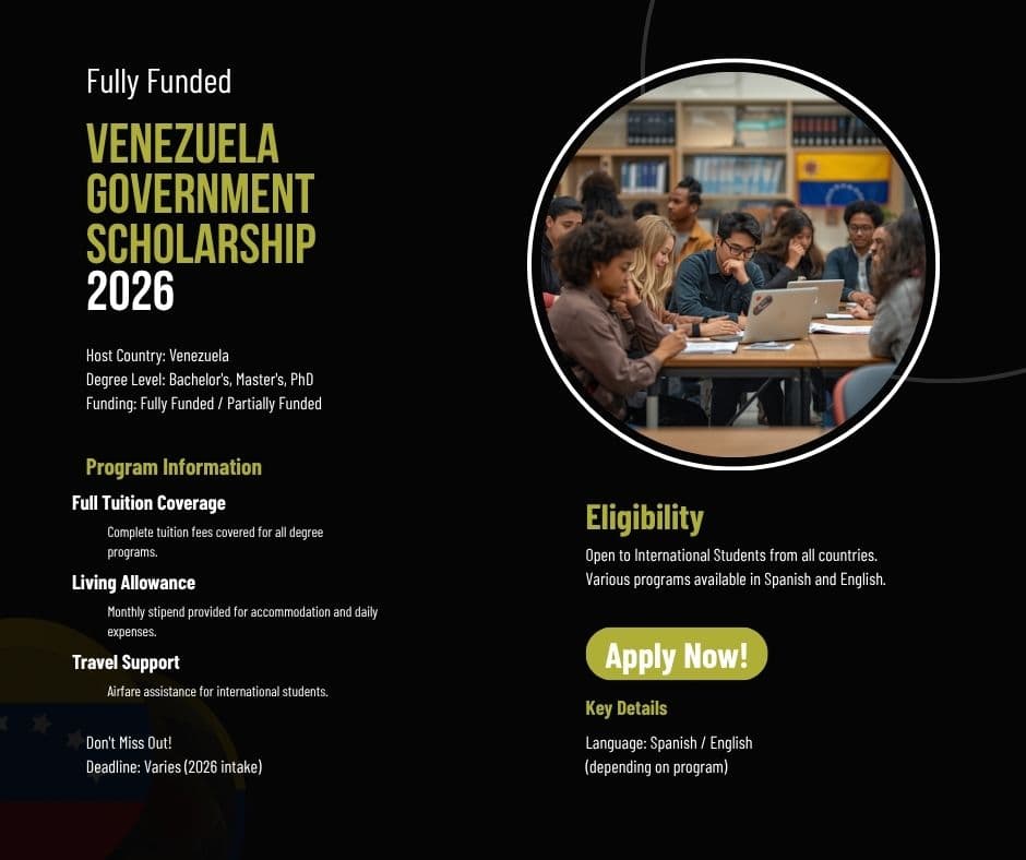 Venezuela Government Scholarship 2026 for International Students (Fully Funded)