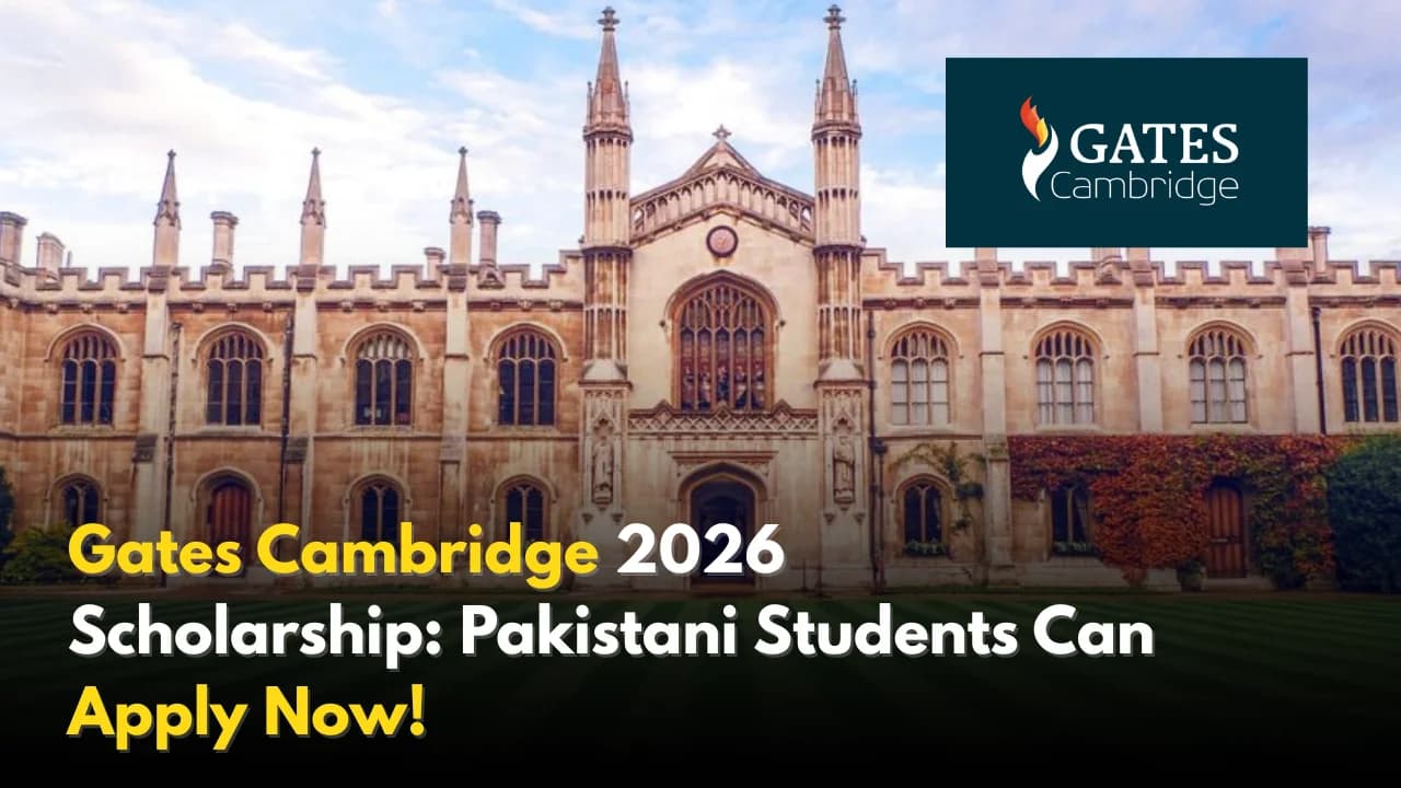 Gates Cambridge 2026 Scholarship for Pakistani Students