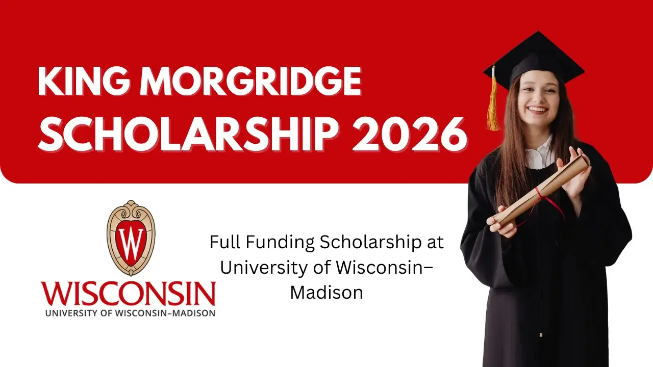 King Morgridge Scholarship 2026