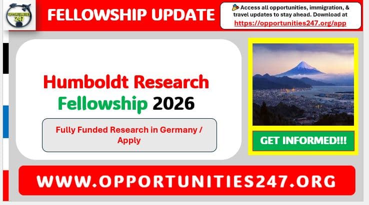 Humboldt Research Fellowship 2026 for International Researchers (Fully Funded)