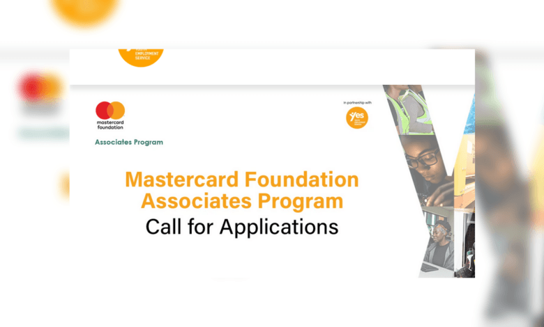 Call for Applications: Mastercard Foundation Associates Program for Talented Young People Across Africa (12-Month Paid Work Placements)