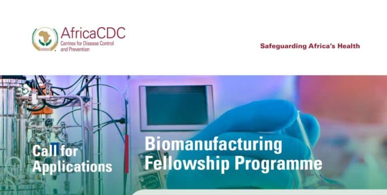 Africa CDC Biomanufacturing Fellowship Programme 2026