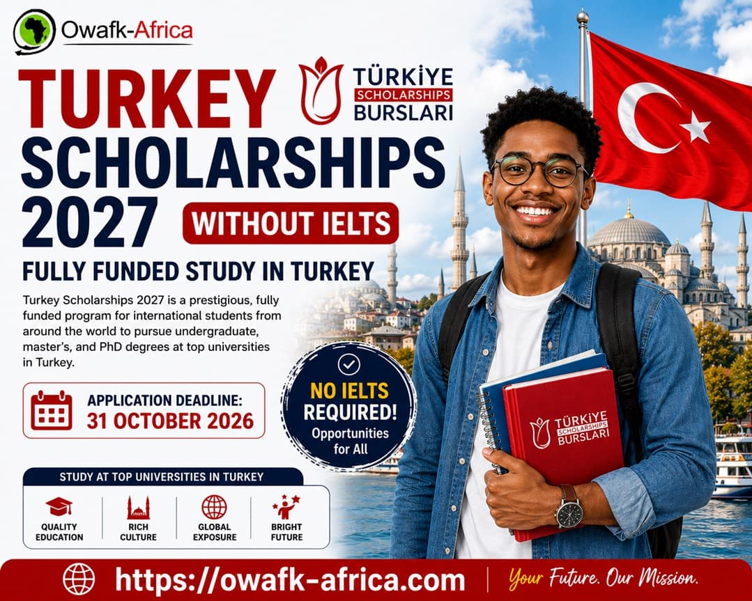 Turkey Scholarships 2027 for International Students (Fully Funded, No IELTS Required)