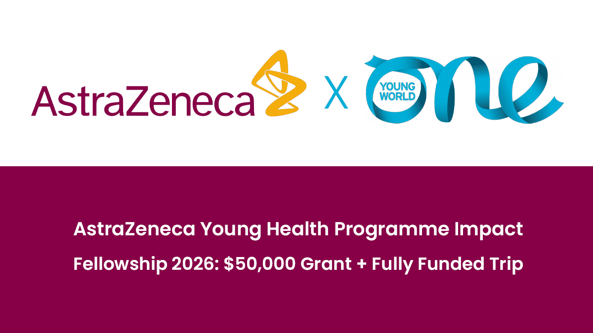 AstraZeneca Young Health Programme Impact Fellowship 2026