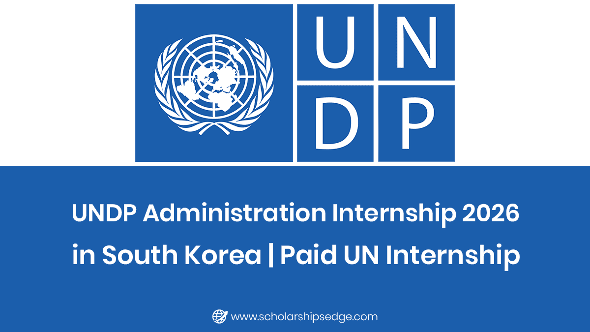 UNDP Administration Internship 2026 for Students and Recent Graduates (Paid Internship)