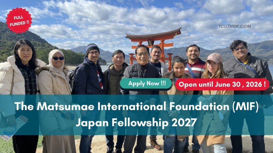 MIF Japan Fellowship 2027 for Global Researchers (Fully Funded)