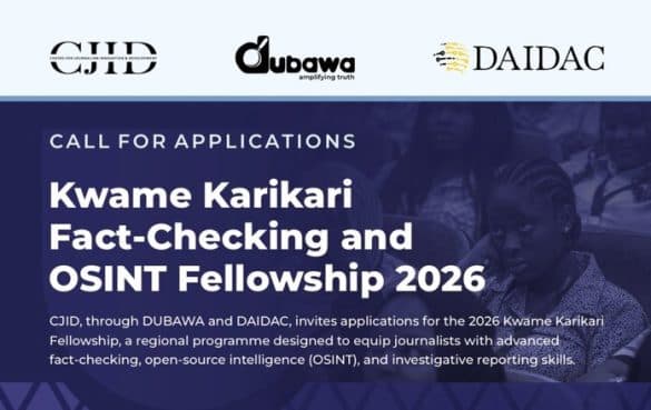 Kwame Karikari Fact-checking and OSINT Fellowship 2026 for journalists
